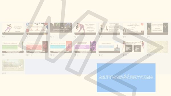 Aktywność fizyczna - prezentacja i zadania na lekcje z edukacji zdrowotnej