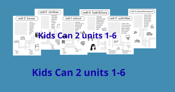 Kids Can 2 units 1-6 krzyżówki i wykreślanki