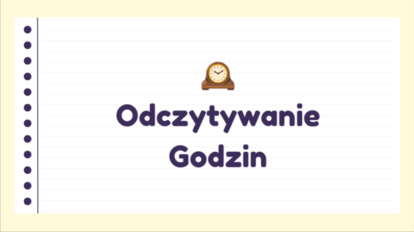 ODCZYTYWANIE GODZIN - po angielsku