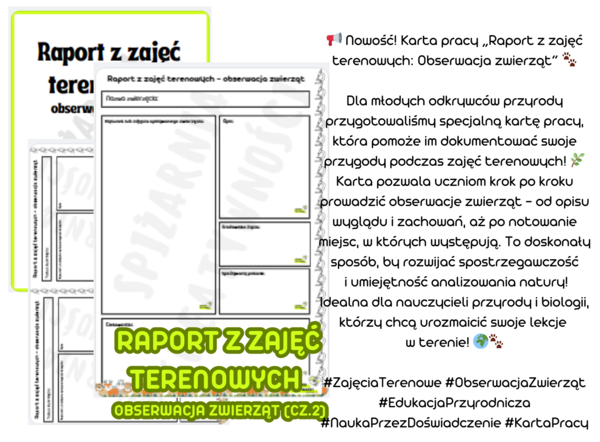 Raport z zajęć terenowych - obserwacja zwierząt (cz.2) biologia, przyroda
