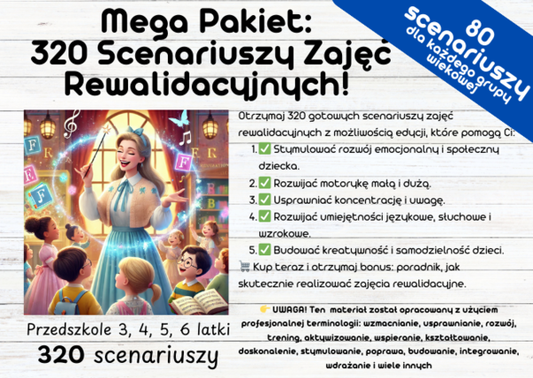 REWALIDACJA Scenariusze Mega Pakiet: 320 Scenariuszy Zajęć Rewalidacyjnych!