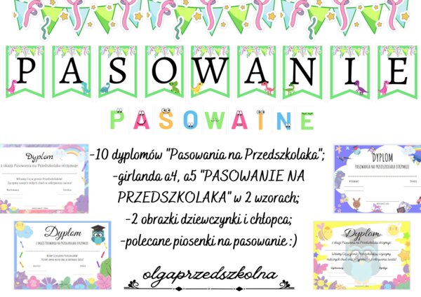 Pasowanie na Przedszkolaka - dyplomy, girlanda, polecane piosenki