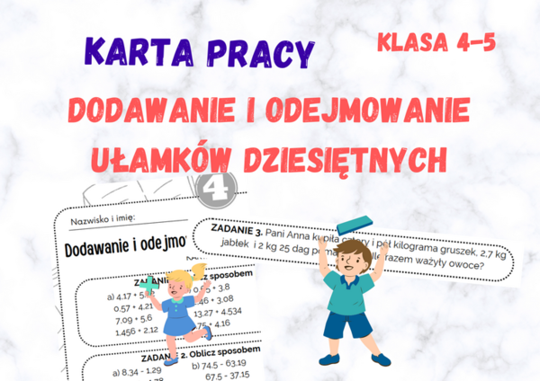 Dodawanie i odejmowanie ułamków dziesiętnych - karta pracy