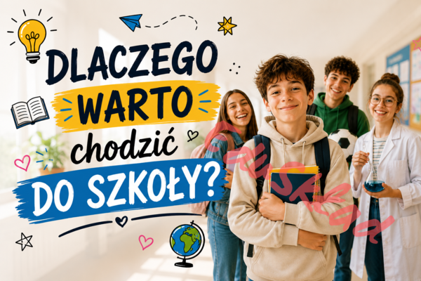 Dlaczego warto chodzić do szkoły? – gazetka klasowa i korytarzowa 🏫✨