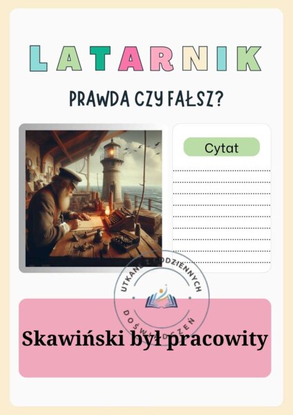 Prawda czy fałsz?-karty graficzne do lektury ,,Latarnik"