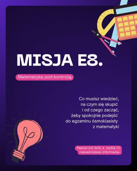 Egzamin ósmoklasisty z matematyki już niebawem – czas się przygotować!