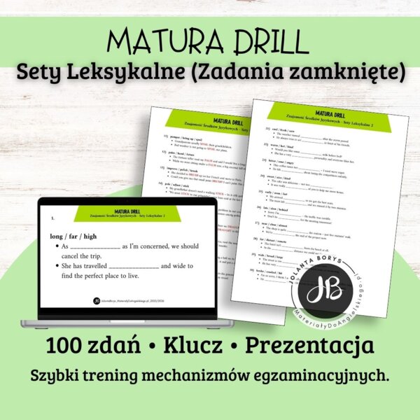 MATURA DRILL - Znajomość Środków Językowych - Sety Leksykalne zadania zamknięte