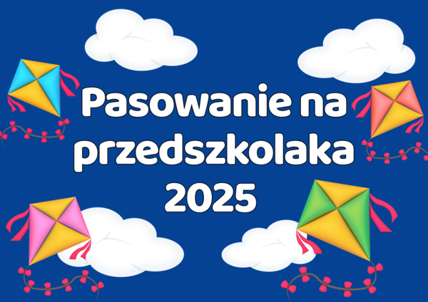 Dekoracja pasowanie na przedszkolaka 2025