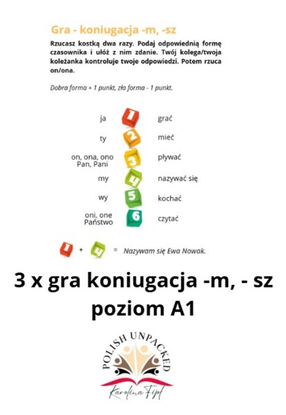 3 x gra koniugacja -m, -sz czasowniki poziom A1, język polski jako obcy