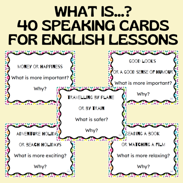 WHAT IS…? – 40 SPEAKING CARDS FOR ENGLISH LESSONS
