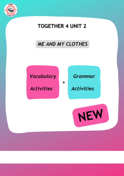 Together 4 Unit 2 - zestaw vocabulary + grammar