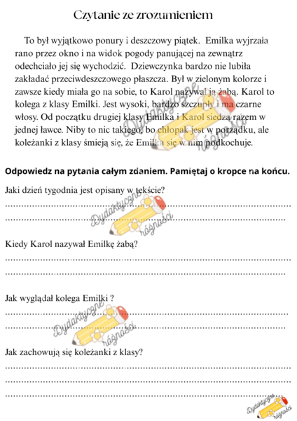 Czytanie ze zrozumieniem. Ćwiczenia w zapisywaniu odpowiedzi całym zdaniem.