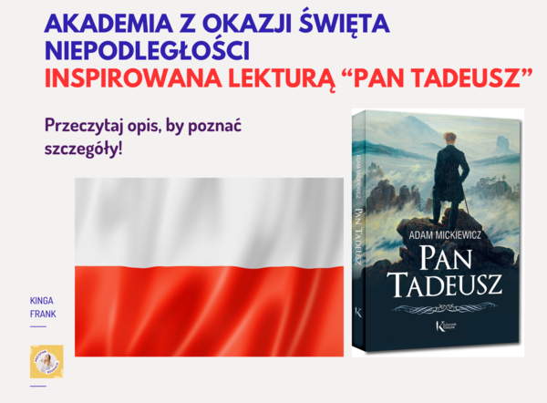 📜 Scenariusz Akademii na 11 listopada inspirowany lekturą PAN TADEUSZ!