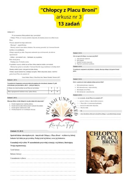 Arkusz egzaminacyjny nr 3, czytanie ze zrozumieniem "Chłopcy z Placu Broni", egzamin ósmoklasisty