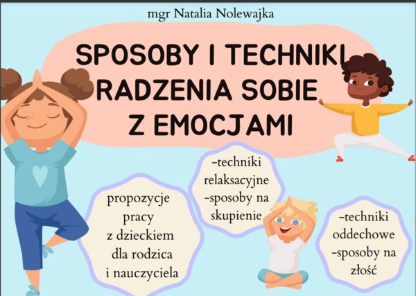 SPOSOBY I TECHNIKI RADZENIA SOBIE Z EMOCJAMI