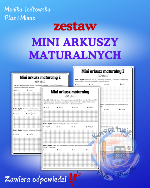 Pakiet 3 mini arkuszy maturalnych z matematyki