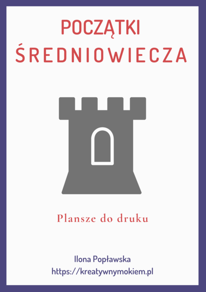 Początki średniowiecza - karty pracy w formie mini ściągi