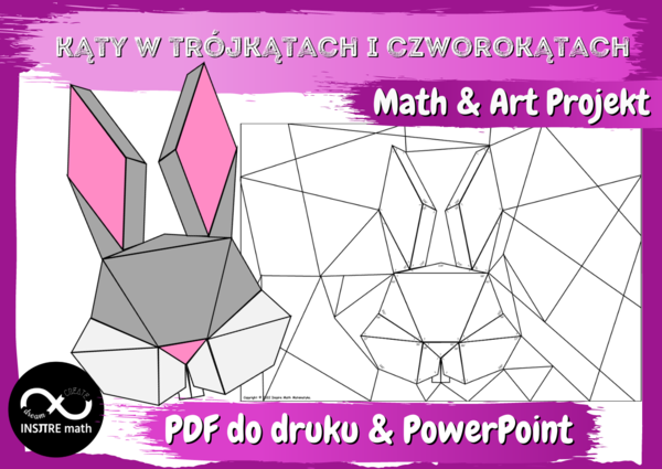 Kąty w trójkątach i czworokątach - Math & Art Projekt. Ukryty obrazek.