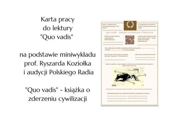 Karta pracy - "Quo vadis" - książka o zderzeniu cywilizacji