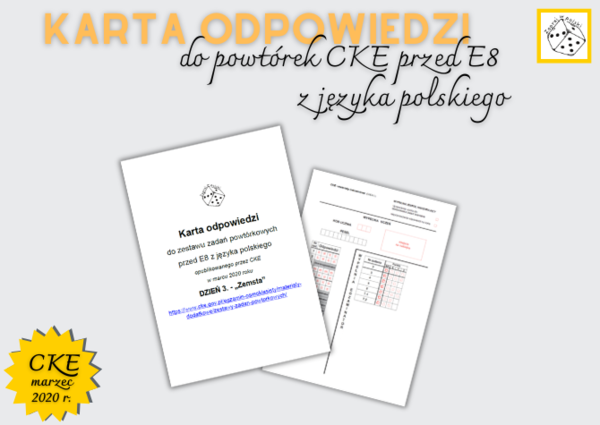 Karta odpowiedzi do do powtórek CKE przed E8  z języka polskiego - DZIEŃ 3. "Zemsta"