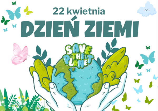 DZIEŃ ZIEMI - 22. kwietnia - ciekawa gazetka szkolna
