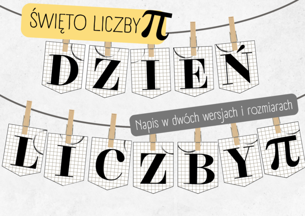 DZIEŃ LICZBY PI / ŚWIĘTO LICZBY PI - Napis