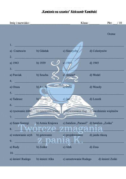 "Kamienie na szaniec" - odwrócona kartkówka