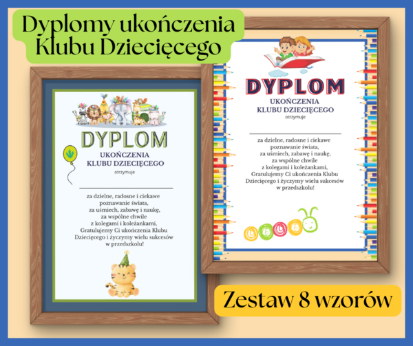 Dyplomy ukończenia Klubu Dziecięcego - zestaw