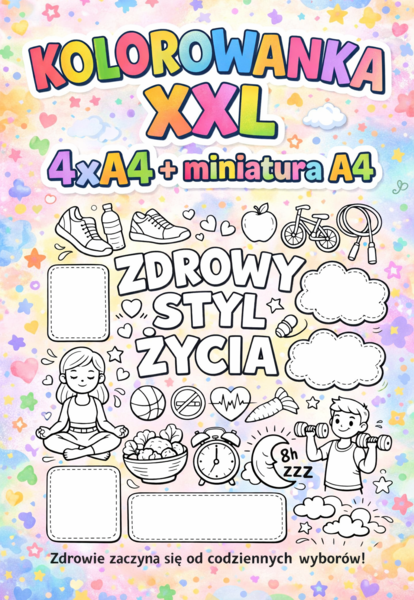 ZDROWY STYL ŻYCIA - kolorowanka, plakat XXL do uzupełniania + miniatura A4; dekoracja, karta pracy, gazetka