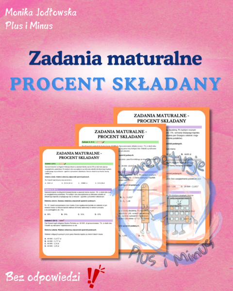 Zadanie maturalne - procent składany (lokaty)