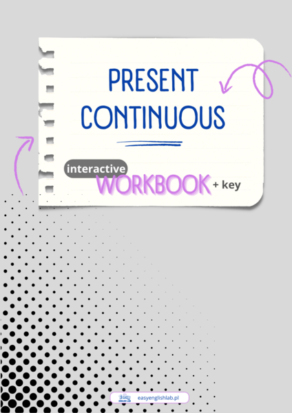 Present Continuous – Interaktywny e-book do nauki angielskich czasów – dla początkujących