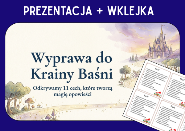 🧚‍♀️🏰BAŚŃ – prezentacja multimedialna – cechy gatunku literackiego + wklejka