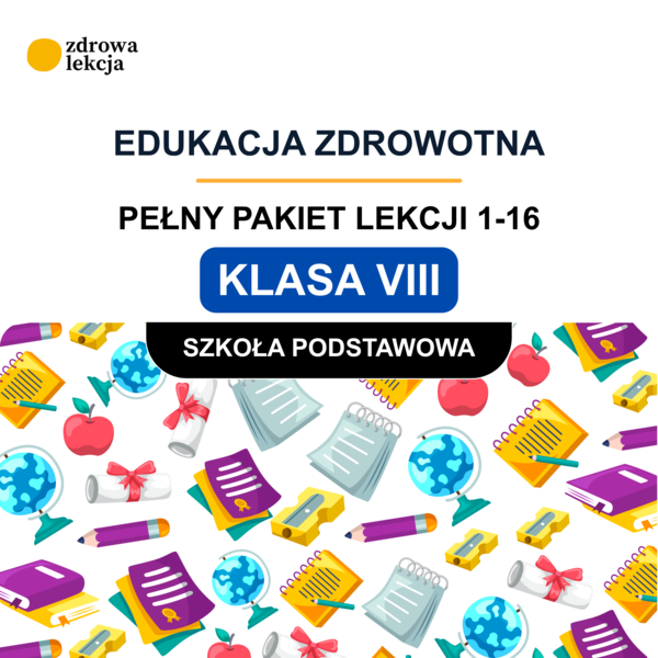 Edukacja zdrowotna – klasa 8 | 16 gotowych lekcji LEVEL UP