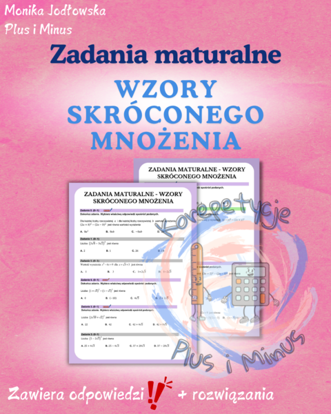 Zadania maturalne z odpowiedziami wzory skróconego mnożenia