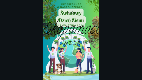 Plakat/Baner z okazji Dnia Ziemi - 2x formaty (A4 i 4x A4)