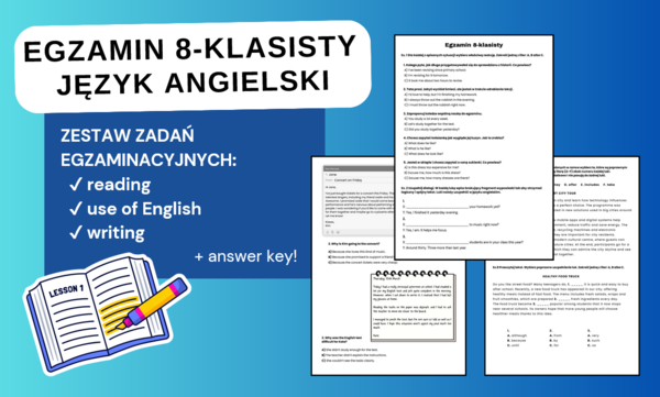 Egzamin ósmoklasisty – język angielski | Arkusz E8 A2+/B1 (komplet zadań: use of English, reading, writing, transformations, reactions) + Answer Key