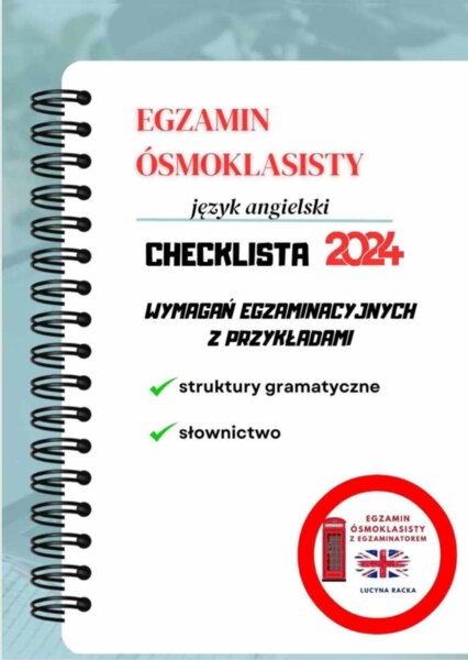Egzamin ósmoklasisty jęz. angielski CHECKLISTA 2024