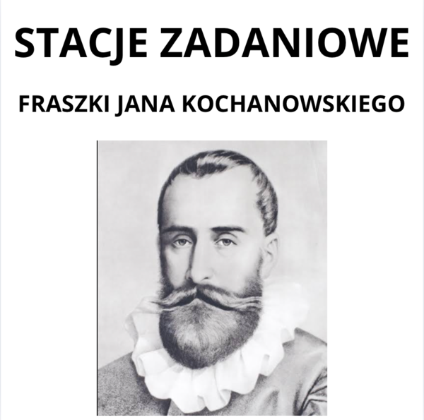Stacje zadaniowe - Fraszki Jana Kochanowskiego