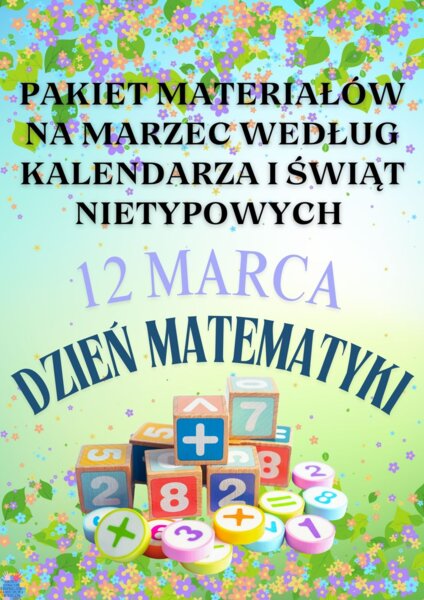 PAKIET MATERIAŁÓW NA MARZEC WEDŁUG KALENDARZA ŚWIĄT I DNI NIETYPOWYCH
