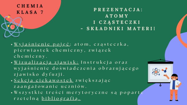 Chemia. Klasa 7. Atomy i cząsteczki - składniki materii. Prezentacja.