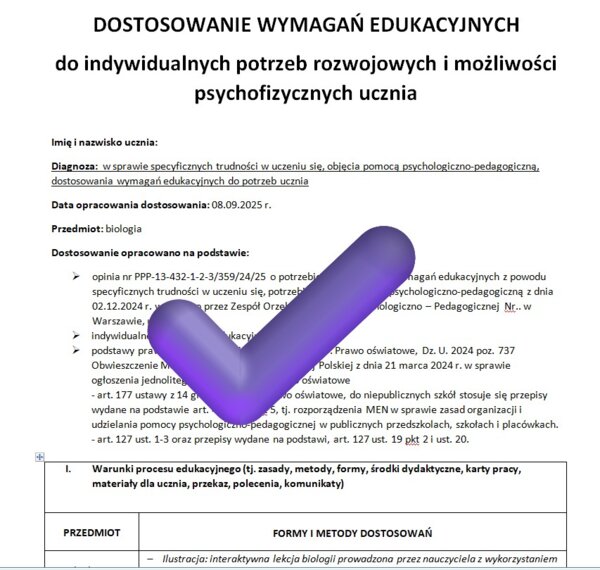 Dostosowanie, opinia, biologia, w sprawie specyficznych trudności w uczeniu się, objęcia pomocą psychologiczno-pedagogiczną, dostosowania wymagań edukacyjnych do potrzeb ucznia