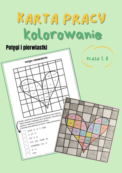 Potęgi i pierwiastki, karta pracy, rewalidacja, walentynki, klasa 7 - 8