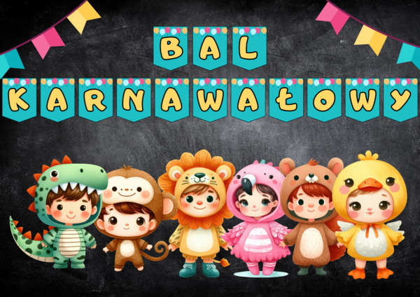GAZETKA - BAL KARNAWAŁOWY - PRZEDSZKOLE - SZKOŁA - ŻŁOBEK