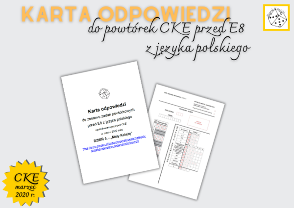 Karta odpowiedzi do do powtórek CKE przed E8  z języka polskiego - DZIEŃ 5. "Mały Książę"