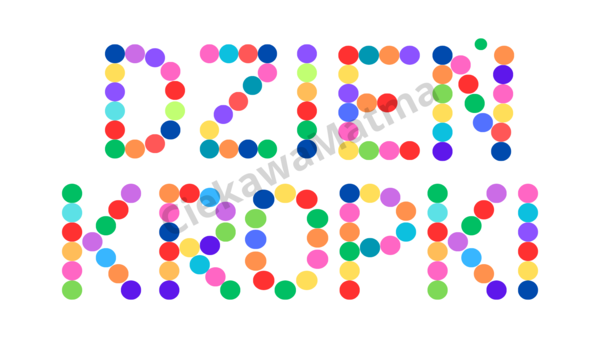 Dzień Kropki - napis z kropek