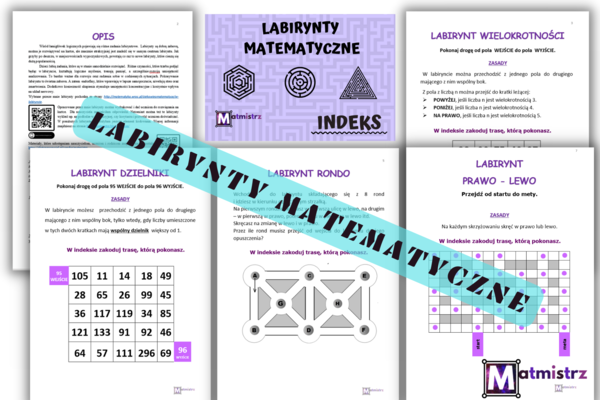 Labirynty matematyczne - mój pomysł na Dni Matematyki