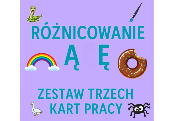 ✏️📚 Różnicowanie ą i ę – zestaw 3 kart pracy.