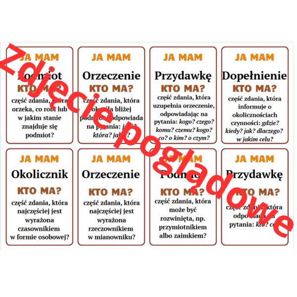 Gra dydaktyczna - Ja mam, kto ma? - Części zdania.