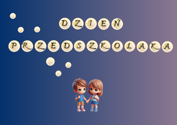 Dzień Przedszkolaka napis