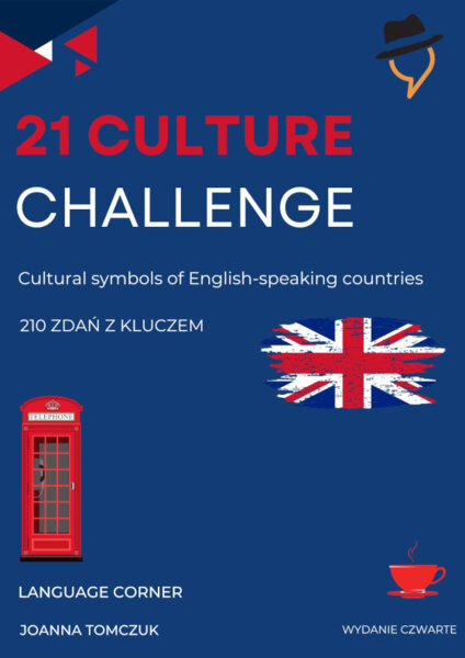 21 CULTURE CHALLENGE: Cultural symbols of English-speaking countries.
